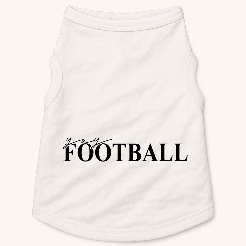 Yay Football Sport Lover Doggie Tank