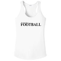 Yay Football Sport Lover Ladies PosiCharge Competitor Racerback Tank