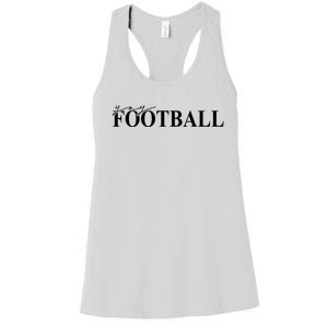 Yay Football Sport Lover Women's Racerback Tank