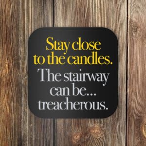 Young Frankenstein Stay Close To The Candles... Coaster