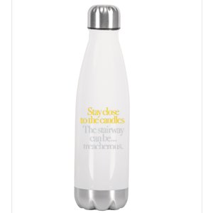 Young Frankenstein Stay Close To The Candles... Stainless Steel Insulated Water Bottle