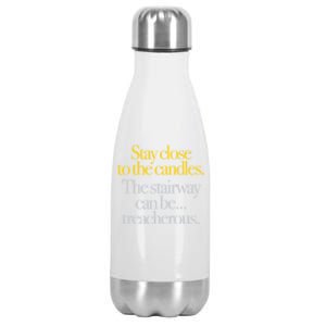 Young Frankenstein Stay Close To The Candles... Stainless Steel Insulated Water Bottle