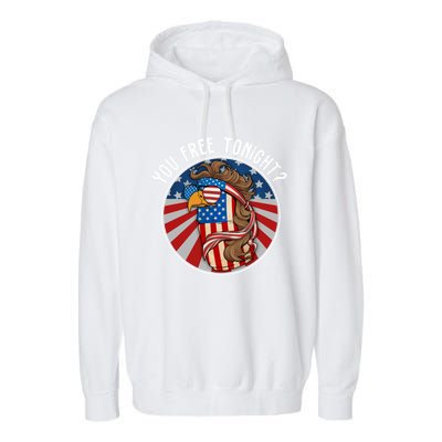 You Free Tonight Eagle Beer Can American Flag 4th Of July Gift Garment-Dyed Fleece Hoodie