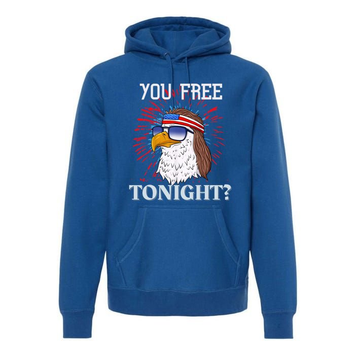 You Free Tonight Bald Eagle Mullet American Flag 4th Of July Premium Hoodie