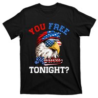 You Free Tonight Usa Flag Bald Eagle 4th Of July T-Shirt