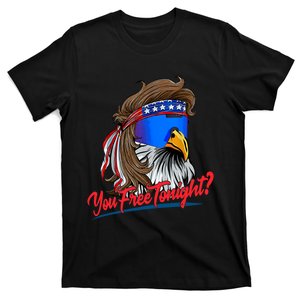 You Free Tonight Bald Eagle Mullet American Flag 4th Of July T-Shirt