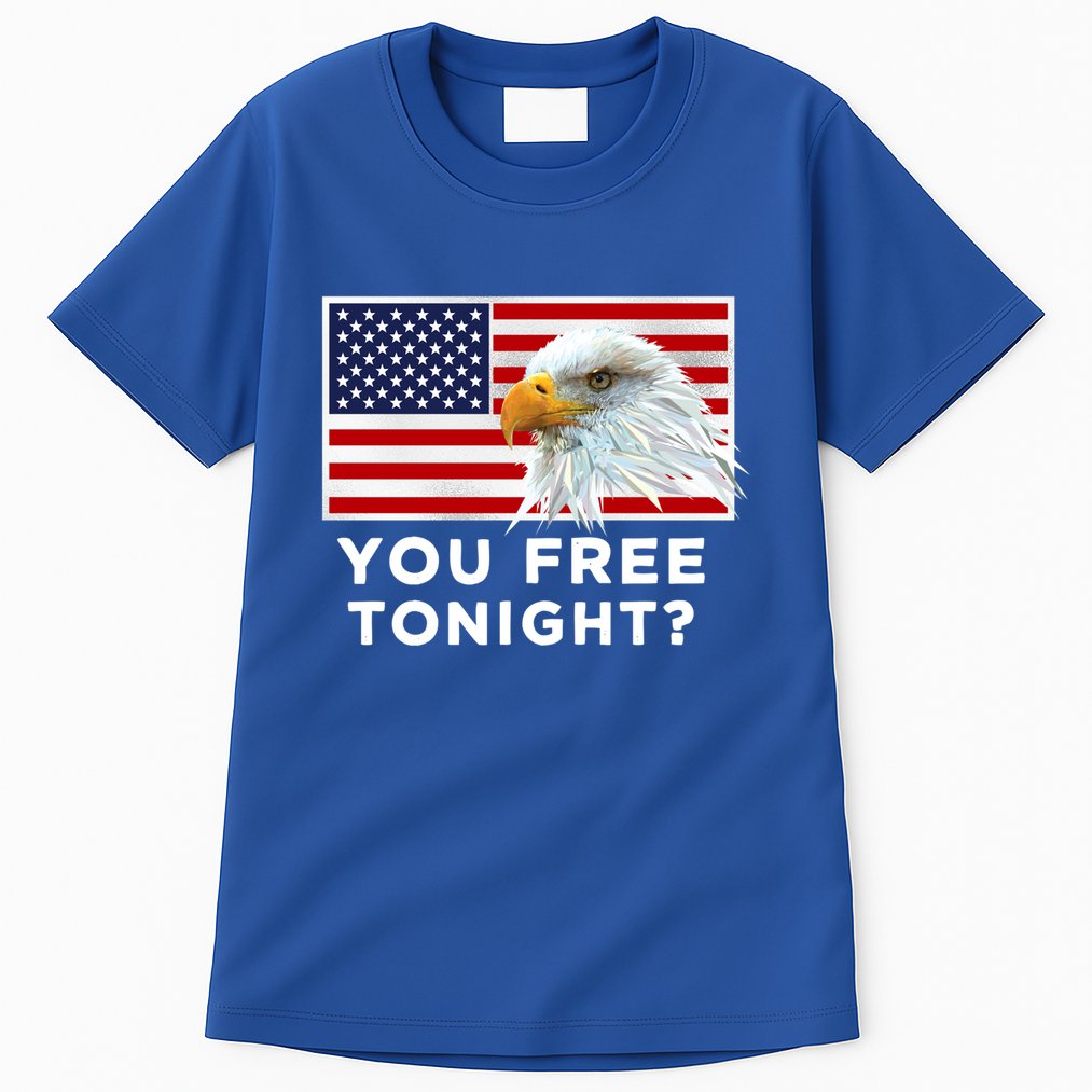 You Free Tonight? American Flag Bald Eagle Patriotic Usa Gift Tall T-Shirt