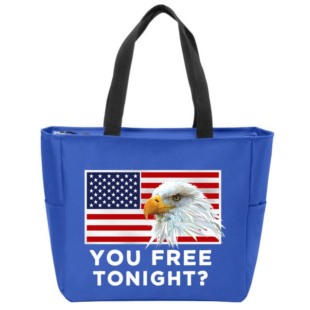 You Free Tonight? American Flag Bald Eagle Patriotic Usa Gift Zip Tote Bag