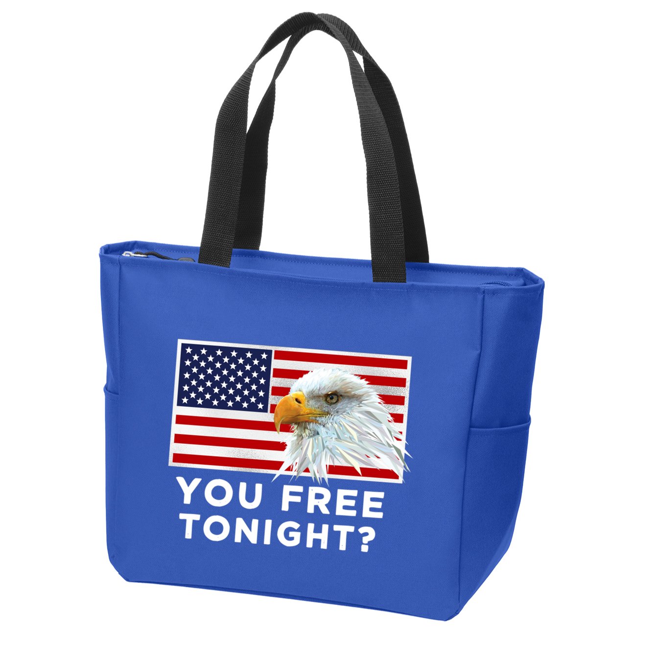You Free Tonight? American Flag Bald Eagle Patriotic Usa Gift Zip Tote Bag