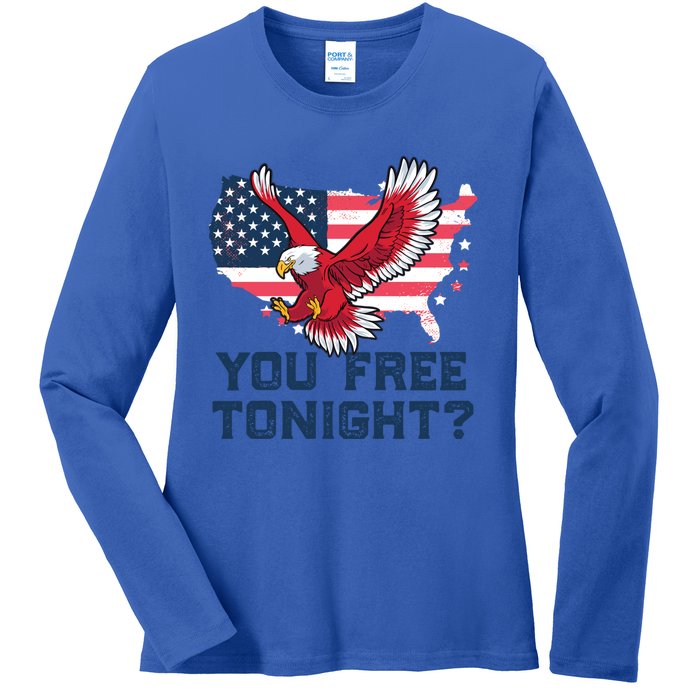 You Free Tonight? Funny Eagle Freedom July 4th Usa Meme Gift Ladies Long Sleeve Shirt