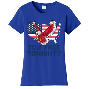 You Free Tonight? Funny Eagle Freedom July 4th Usa Meme Gift Women's T-Shirt