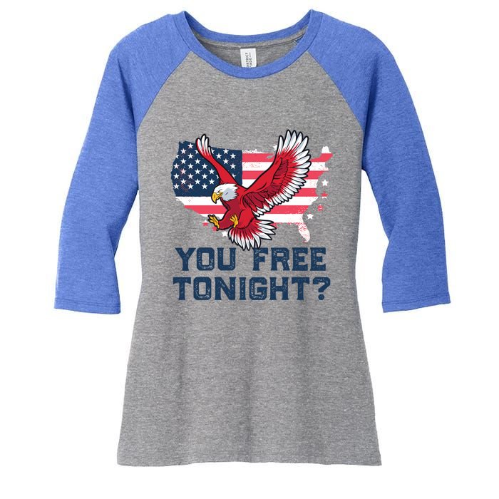 You Free Tonight? Funny Eagle Freedom July 4th Usa Meme Gift Women's Tri-Blend 3/4-Sleeve Raglan Shirt