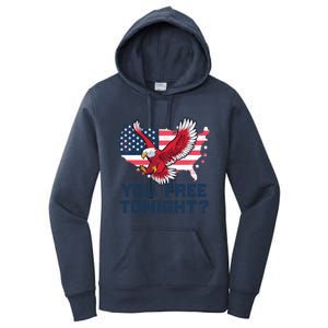 You Free Tonight? Funny Eagle Freedom July 4th Usa Meme Gift Women's Pullover Hoodie