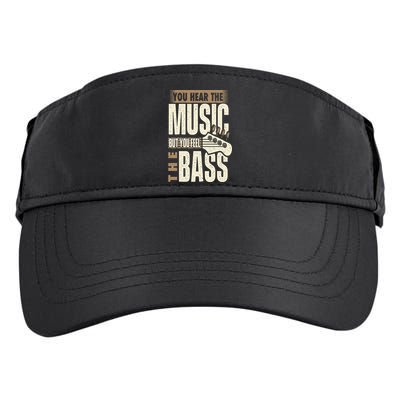 You Feel The Bass Bassist Bass Guitar Player Guitarist Adult Drive Performance Visor