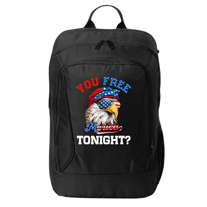 You Free Tonight Usa Flag Bald Eagle 4th Of July City Backpack
