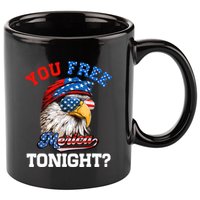 You Free Tonight Usa Flag Bald Eagle 4th Of July 11oz C Handle Ceramic Mug