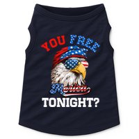You Free Tonight Usa Flag Bald Eagle 4th Of July Doggie Tank