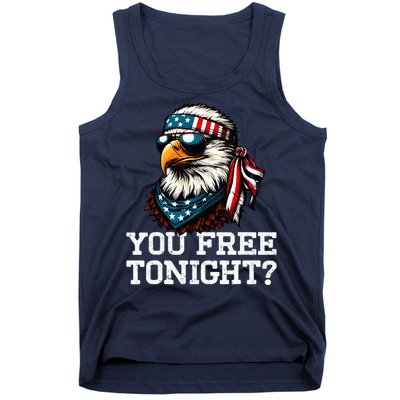 You Free Tonight Eagle Funny Patriotic American Tank Top