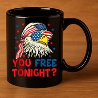 You Free Tonight Bald Eagle Mullet American Flag 4th Of July 11oz C Handle Ceramic Mug