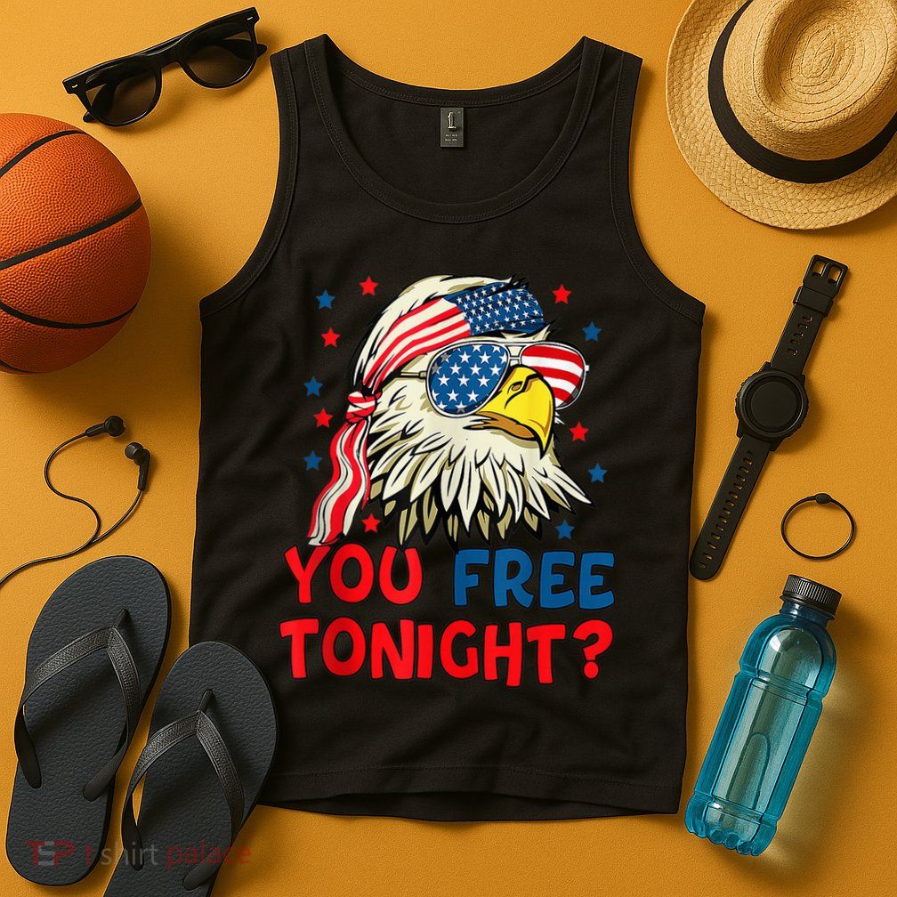 You Free Tonight Bald Eagle Mullet American Flag 4th Of July Tank Top