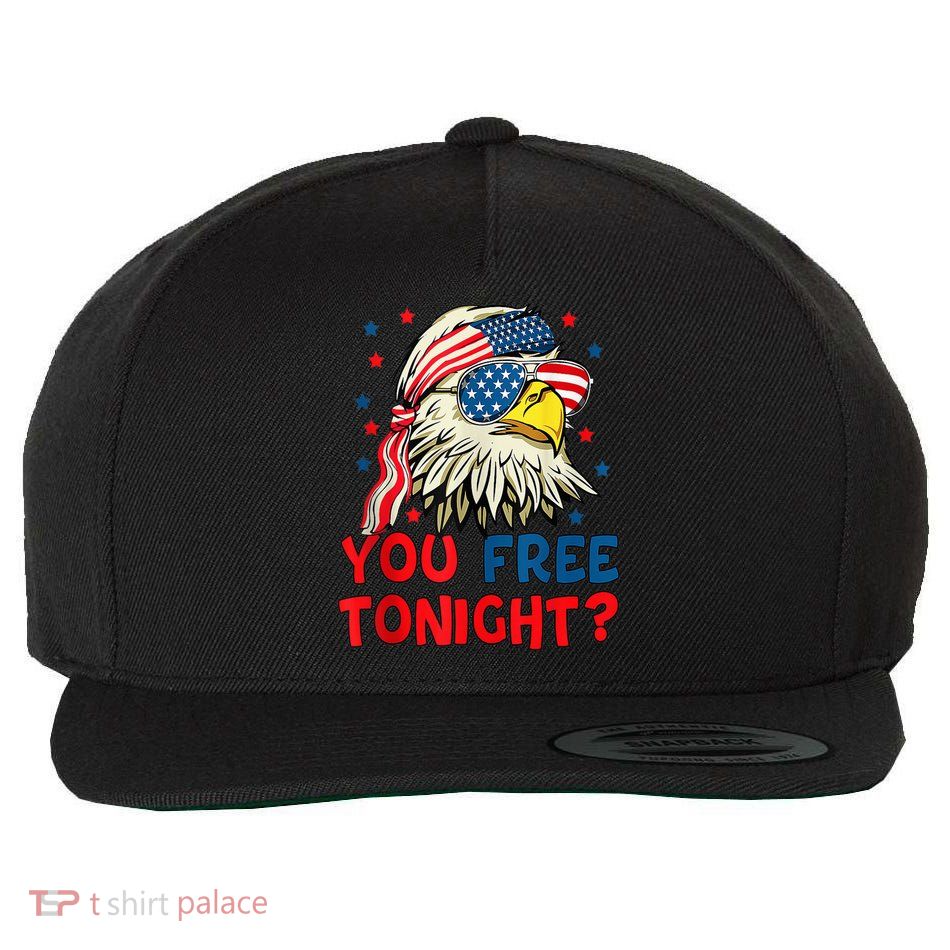 You Free Tonight Bald Eagle Mullet American Flag 4th Of July Wool Snapback Cap