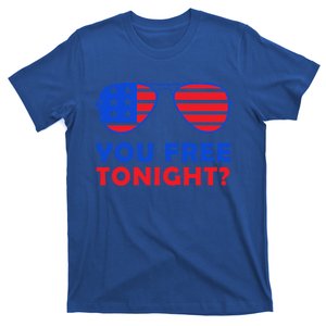 You Free Tonight To Celebrate 4th Of July In Red And Blue Cool Gift T-Shirt