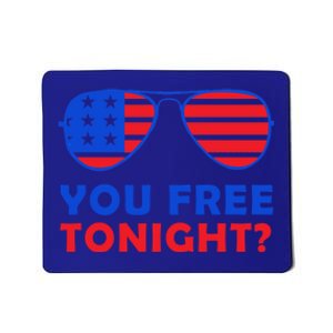 You Free Tonight To Celebrate 4th Of July In Red And Blue Cool Gift Mousepad