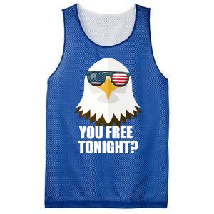 You Free Tonight Usa Patriotic 4th Of July Usa Flag Funny Gift Mesh Reversible Basketball Jersey Tank