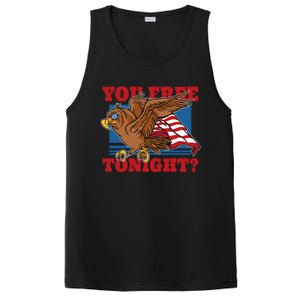 You Free Tonight Eagle 4th Of July You Free Tonight Eagle Cool Gift PosiCharge Competitor Tank