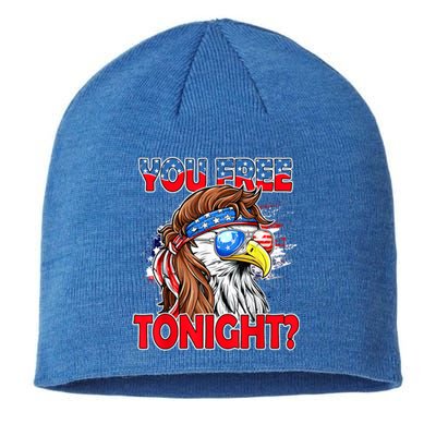 You Free Tonight Usa American Flag Patriotic Eagle Mullet Funny Gift Sustainable Beanie