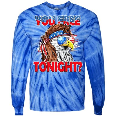 You Free Tonight Usa American Flag Patriotic Eagle Mullet Funny Gift Tie-Dye Long Sleeve Shirt