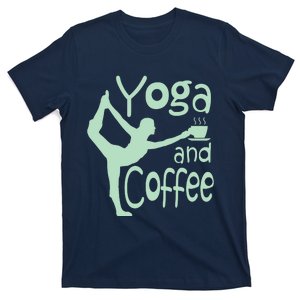 Yoga For Women With Sayings Yoga And Coffee T-Shirt