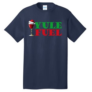 Yule Fuel Wine Tall T-Shirt