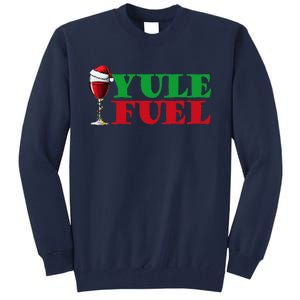 Yule Fuel Wine Tall Sweatshirt