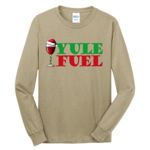 Yule Fuel Wine Tall Long Sleeve T-Shirt