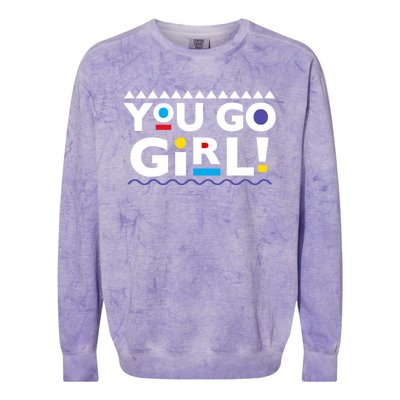 You Go ! 90s Throwback Gift Colorblast Crewneck Sweatshirt