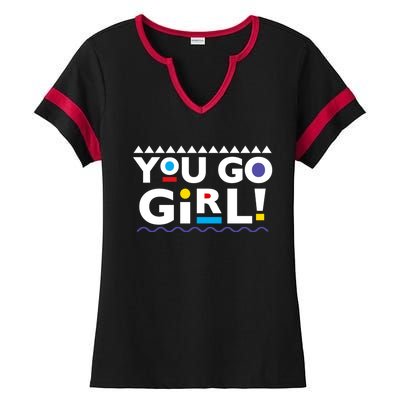 You Go ! 90s Throwback Gift Ladies Halftime Notch Neck Tee