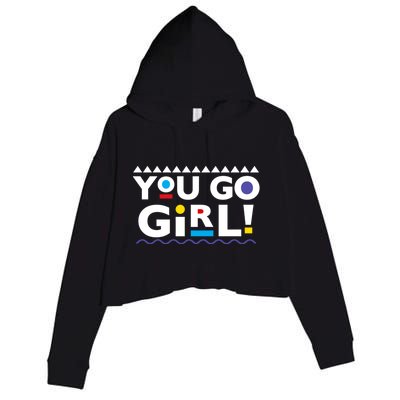 You Go ! 90s Throwback Gift Crop Fleece Hoodie