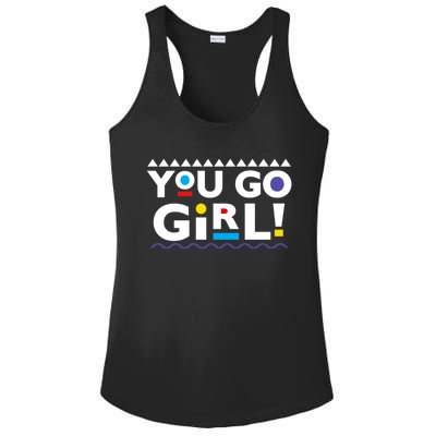 You Go ! 90s Throwback Gift Ladies PosiCharge Competitor Racerback Tank