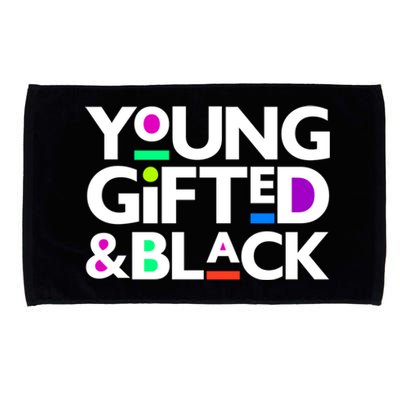 Young Gifted And Black Juneteenth Freedom Gift Microfiber Hand Towel