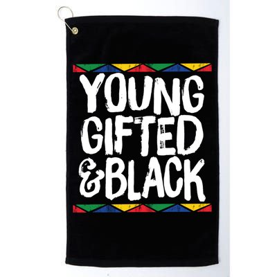 Young Gifted And Black African Pride History Heritage Great Gift Golf Towel