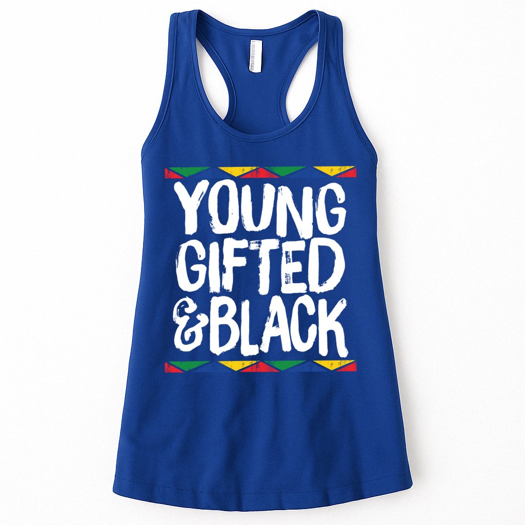 Young Gifted And Black African Pride History Heritage Great Gift Womens Tank Top