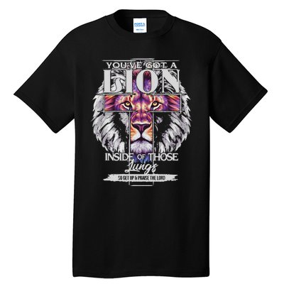 YouVe Got A Lion Inside Of Those Lungs Christian Religious Gift Tall T-Shirt