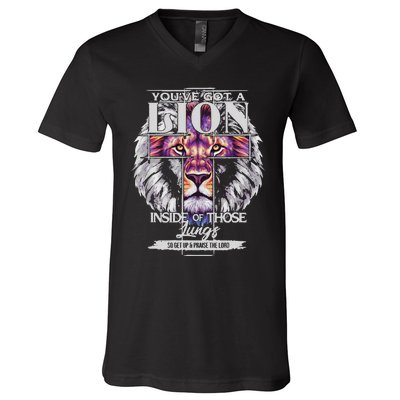 YouVe Got A Lion Inside Of Those Lungs Christian Religious Gift V-Neck T-Shirt