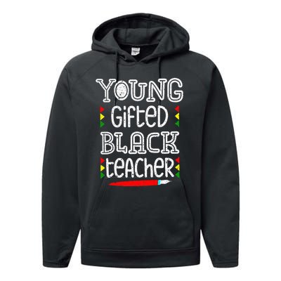 Young Gifted And Black Teacher Cool Black History Month Performance Fleece Hoodie