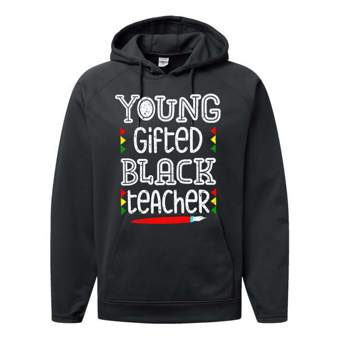 Young Gifted And Black Teacher Cool Black History Month Performance Fleece Hoodie