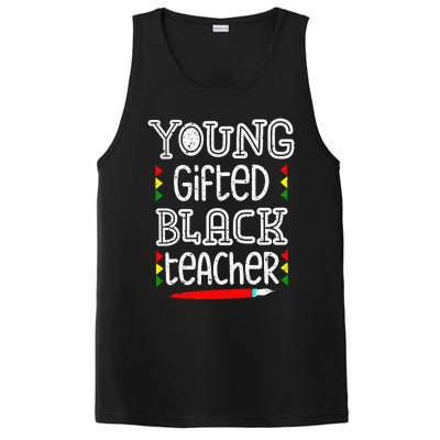 Young Gifted And Black Teacher Cool Black History Month PosiCharge Competitor Tank