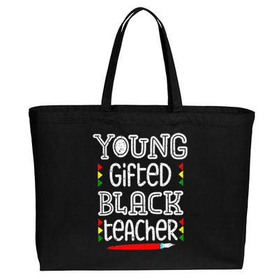 Young Gifted And Black Teacher Cool Black History Month Cotton Canvas Jumbo Tote