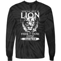 YouVe Got A Lion Inside Of Those Lungs Christian Religious Tie-Dye Long Sleeve Shirt