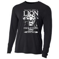 Youve Got A Lion Inside Of Those Lungs Praise The Lord Cooling Performance Long Sleeve Crew